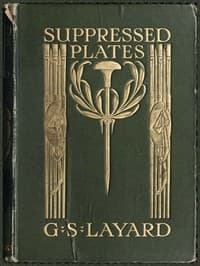 Suppressed Plates, Wood-engravings, &c.: Together with Other Curiosities Germane Thereto; Being an Account of Certain Matters Peculiarly Alluring to the Collector