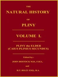 Cover of The Natural History of Pliny, Volume 1 (of 6)
