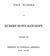Cover of History of Central America, Volume 2, 1530-1800: The Works of Hubert Howe Bancroft, Volume 7