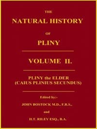 Cover of The Natural History of Pliny, Volume 2 (of 6)