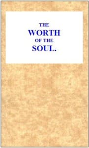 The Worth of the Soul: No. 179