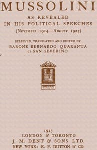 Cover of Mussolini as revealed in his political speeches (November 1914-August 1923)