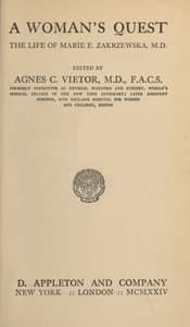 Cover of A Woman's Quest: The life of Marie E. Zakrzewska, M.D.