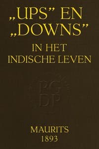 Cover of "Ups" en "downs" in het Indische leven