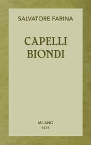 Cover of Capelli biondi : $b romanzo