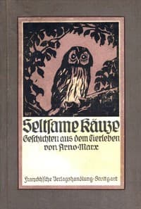 Seltsame Käuze : $b Geschichten aus dem Tierleben