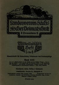 Landesverein Sächsischer Heimatschutz — Mitteilungen Band XIII, Heft 5-6 : $b Monatsschrift für Heimatschutz, Volkskunde und Denkmalpflege