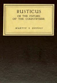 Rusticus : $b or, The future of the countryside