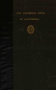 The historical novel : $b An essay