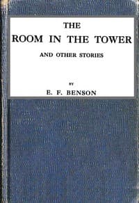 The room in the tower, and other stories