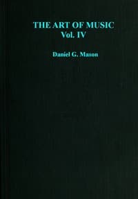 The art of music, Vol. 04 (of 14) : $b Music in America