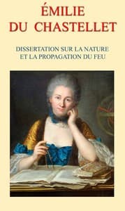 Dissertation sur la nature et la propagation du feu