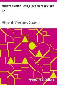 Mielevä hidalgo Don Quijote Manchalainen I:2