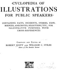 Cover of Cyclopedia of illustrations for public speakers : $b Containing facts, incidents, stories, experiences, anecdotes, selections, etc., for illustrative purposes, with cross-references