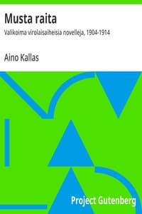 Musta raita : $b Valikoima virolaisaiheisia novelleja, 1904-1914