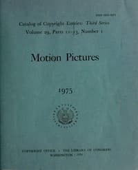 Cover of Motion pictures, January-June 1975 : Catalog of copyright entries, third series, volume 29, parts 12-13, number 1