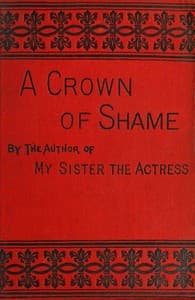 A crown of shame, volume 3 (of 3)