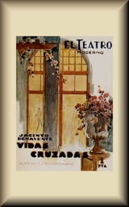 Vidas cruzadas : $b Cinedrama en dos partes, dividida la primera en diez cuadros y la segunda en tres y un epílogo, y en prosa