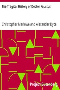 Cover of The Tragical History of Doctor Faustus: From the Quarto of 1604