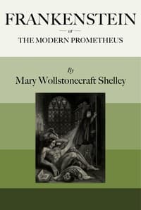 Cover of Frankenstein; Or, The Modern Prometheus