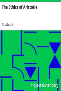 The Ethics of Aristotle