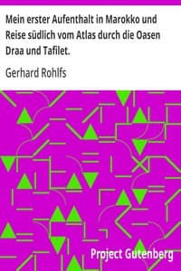 Cover of Mein erster Aufenthalt in Marokko und Reise südlich vom Atlas durch die Oasen Draa und Tafilet.
