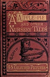 Cover of A Apple Pie and Other Nursery Tales