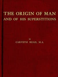Cover of The Origin of Man and of His Superstitions