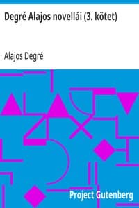 Cover of Degré Alajos novellái (3. kötet)