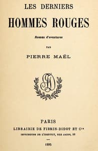 Cover of Les derniers Hommes Rouges: Roman d'aventures