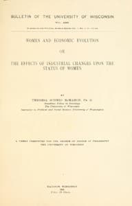 Cover of Women and economic evolution: or, The effects of industrial changes upon the status of women