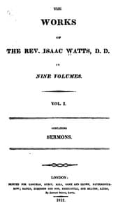 Cover of The works of the Rev. Isaac Watts, D. D. in nine volumes (volume 1 of 9)